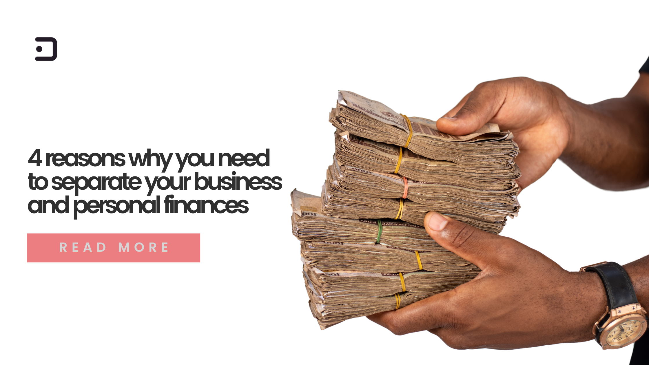 4 reasons why you need to separate your business and personal finances - Dukka